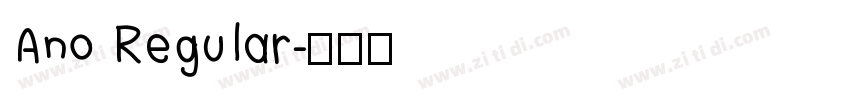 Ano Regular字体转换